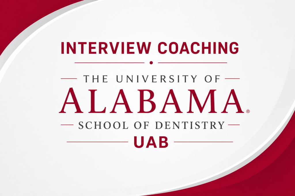 To describe on the interview coaching that we offer for the Alabama School of Dentistry