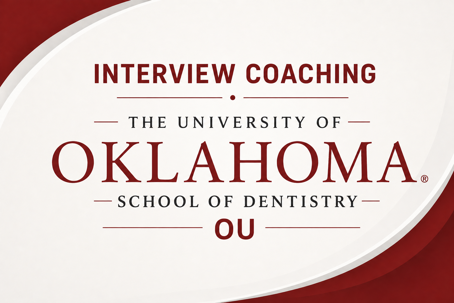 Image of Interview Coaching for Oklahoma University dental school admission